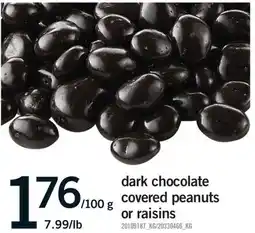Fortinos DARK CHOCOLATE COVERED PEANUTS OR RAISINS offer