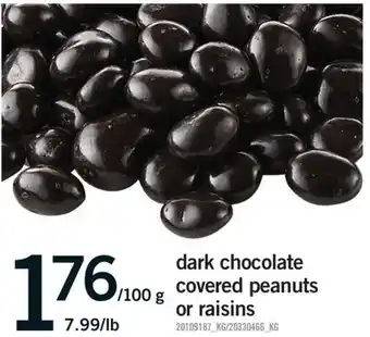 Fortinos DARK CHOCOLATE COVERED PEANUTS OR RAISINS offer