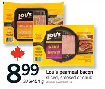 Fortinos LOU'S PEAMEAL BACON, 375/454 G offer