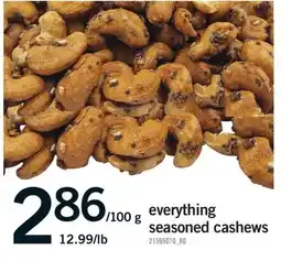 Fortinos EVERYTHING SEASONED CASHEWS offer
