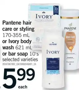 Fortinos PANTENE HAIR CARE OR STYLING, 170-355 ML OR IVORY BODY WASH, 621 ML OR BAR SOAP, 10'S offer