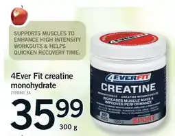 Fortinos 4EVER FIT CREATINE MONOHYDRATE, 300 G offer