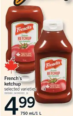 Fortinos FRENCH'S KETCHUP, 750 mL/1 L offer