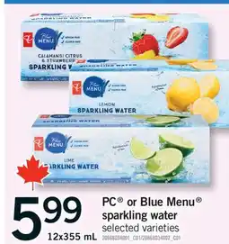 Fortinos PC OR BLUE MENU SPARKLING WATER, 12X355 ML offer