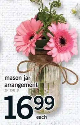 Fortinos MASON JAR ARRANGEMENT offer