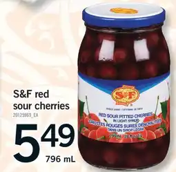 Fortinos S & F RED SOUR CHERRIES, 796 ML offer