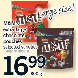 Fortinos M&M'S EXTRA LARGE CHOCOLATE POUCHES, 800 G offer