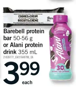 Fortinos BAREBELL PROTEIN BAR, 50-56 G OR ALANI PROTEIN DRINK, 355 ML offer