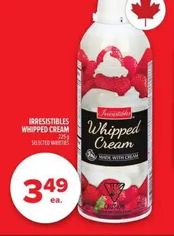 Metro IRRESISTIBLES WHIPPED CREAM offer