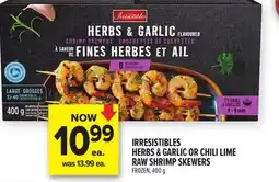 Metro IRRESISTIBLES HERBS & GARLIC OR CHILI LIME RAW SHRIMP SKEWERS offer