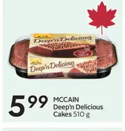 Sobeys MCCAIN Deep'n Delicious Cakes offer