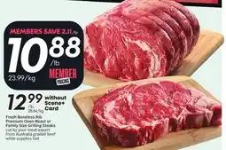 Sobeys Fresh Boneless Rib Premium Oven Roast or Family Size Grilling Steaks offer