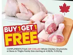 Sobeys COMPLIMENTS Fresh AIR-CHILLED Whole Chicken, Drumsticks or Bone-In Thighs offer