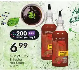 Sobeys SKY VALLEY Sriracha Hot Sauce offer