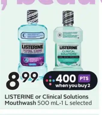 Sobeys LISTERINE or Clinical Solutions Mouthwash offer