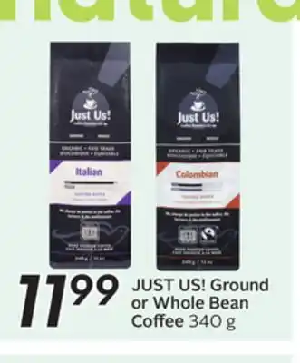 Sobeys JUST US! Ground or Whole Bean Coffee offer