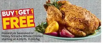 Sobeys Homestyle Seasoned or Honey Sriracha Whole Chicken offer