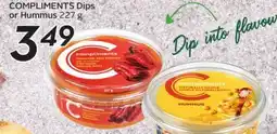Sobeys COMPLIMENTS Dips or Hummus offer