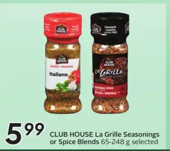 Sobeys CLUB HOUSE La Grille Seasonings or Spice Blends offer