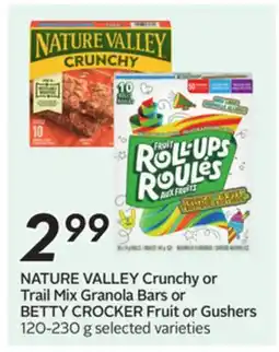 Sobeys NATURE VALLEY Crunchy or Trail Mix Granola Bars or BETTY CROCKER Fruit or Gushers offer
