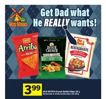 Foodland OLD DUTCH Crunch Kettle Chips offer