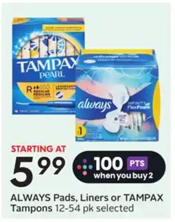 Sobeys ALWAYS Pads, Liners or TAMPAX Tampons offer