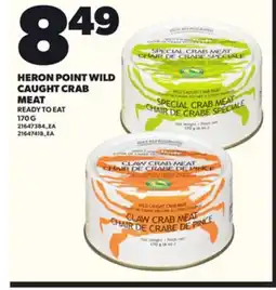 Loblaws HERON POINT WILD CAUGHT CRAB MEAT 170G offer