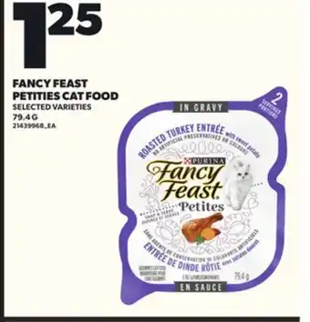 Loblaws FANCY FEAST PETITIES CAT FOOD, 79.4 G offer