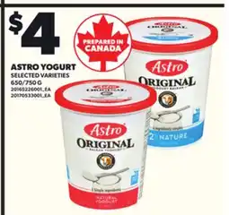 Loblaws ASTRO YOGURT, 650/750 G offer