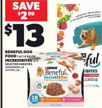 Loblaws BENEFUL DOG FOOD, 1.6/1.8 KG OR INCREDIBITES 12'S offer