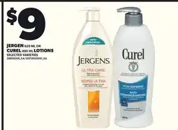 Loblaws JERGEN, 620ML OR CUREL, 480ML LOTIONS offer