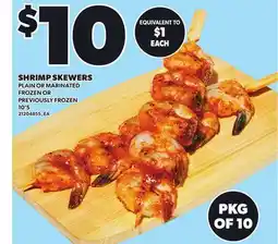 Loblaws SHRIMP SKEWERS, 10'S offer