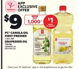 Loblaws PC CANOLA OIL FIRST-PRESSED, 1.42 L, GRAPESEED OIL, 750 ML offer