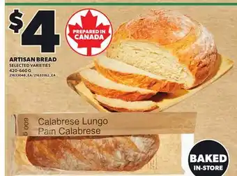 Loblaws ARTISAN BREAD, 420-660 G offer