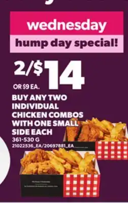 Loblaws BUY ANY TWO INDIVIDUAL CHICKEN COMBOS WITH ONE SMALL SIDE EACH, 361-530 G offer