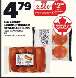 Loblaws ACE BAKERY GOURMET BURGER OR SAUSAGE BUNS 4'S offer