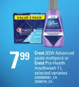 Loblaws CREST 3DW ADVANCED PASTE MULTIPACK OR CREST PRO-HEALTH MOUTHWASH 1 L offer