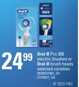 Loblaws ORAL-B PRO 300 ELECTRIC BRUSHES OR ORAL-B BRUSH HEADS offer