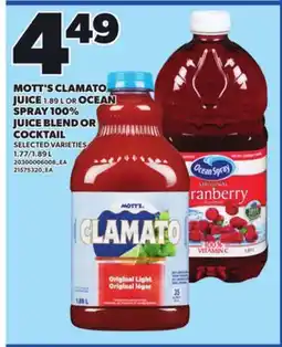 Loblaws MOTT'S CLAMATO JUICE, 1.89 L OR OCEAN SPRAY 100% JUICE BLEND OR COCKTAIL, 1.77/1.89 L offer