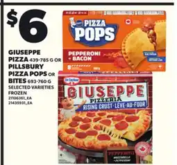 Loblaws GIUSEPPE PIZZA, 439-785G OR PILLSBURY PIZZA POPS OR BITES, 693-760G offer