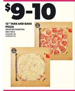 Loblaws 12 TAKE AND BAKE PIZZA, 510-739 G offer