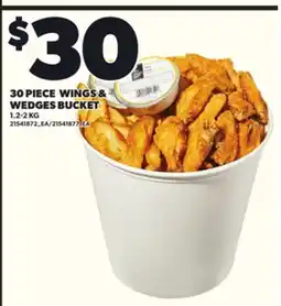 Loblaws 30 PIECE WINGS & WEDGES BUCKET, 1.2-2KG offer