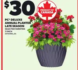 Loblaws PC DELUXE ANNUAL PLANTER LATE SEASON, 11INCH offer