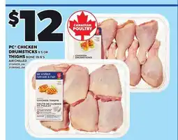 Loblaws PC CHICKEN DRUMSTICKS, 8'S OR THIGHS offer