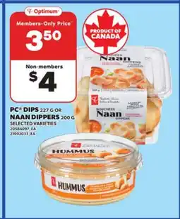 Loblaws PC DIPS, 227 G OR NAAN DIPPERS, 200 G offer