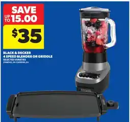 Real Canadian Superstore BLACK & DECKER 4 SPEED BLENDER OR GRIDDLE offer