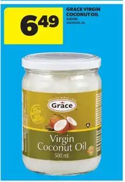 Real Canadian Superstore GRACE VIRGIN COCONUT OIL, 500 ML offer