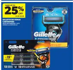 Real Canadian Superstore GILLETTE OR VENUS CARTRIDGES, 1-12'S offer
