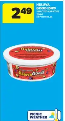 Real Canadian Superstore HELUVA GOOD! DIPS, 250 G offer
