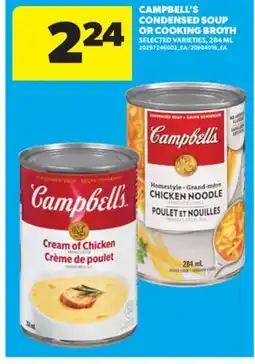 Real Canadian Superstore CAMPBELL'S CONDENSED SOUP OR COOKING BROTH, 284 ML offer